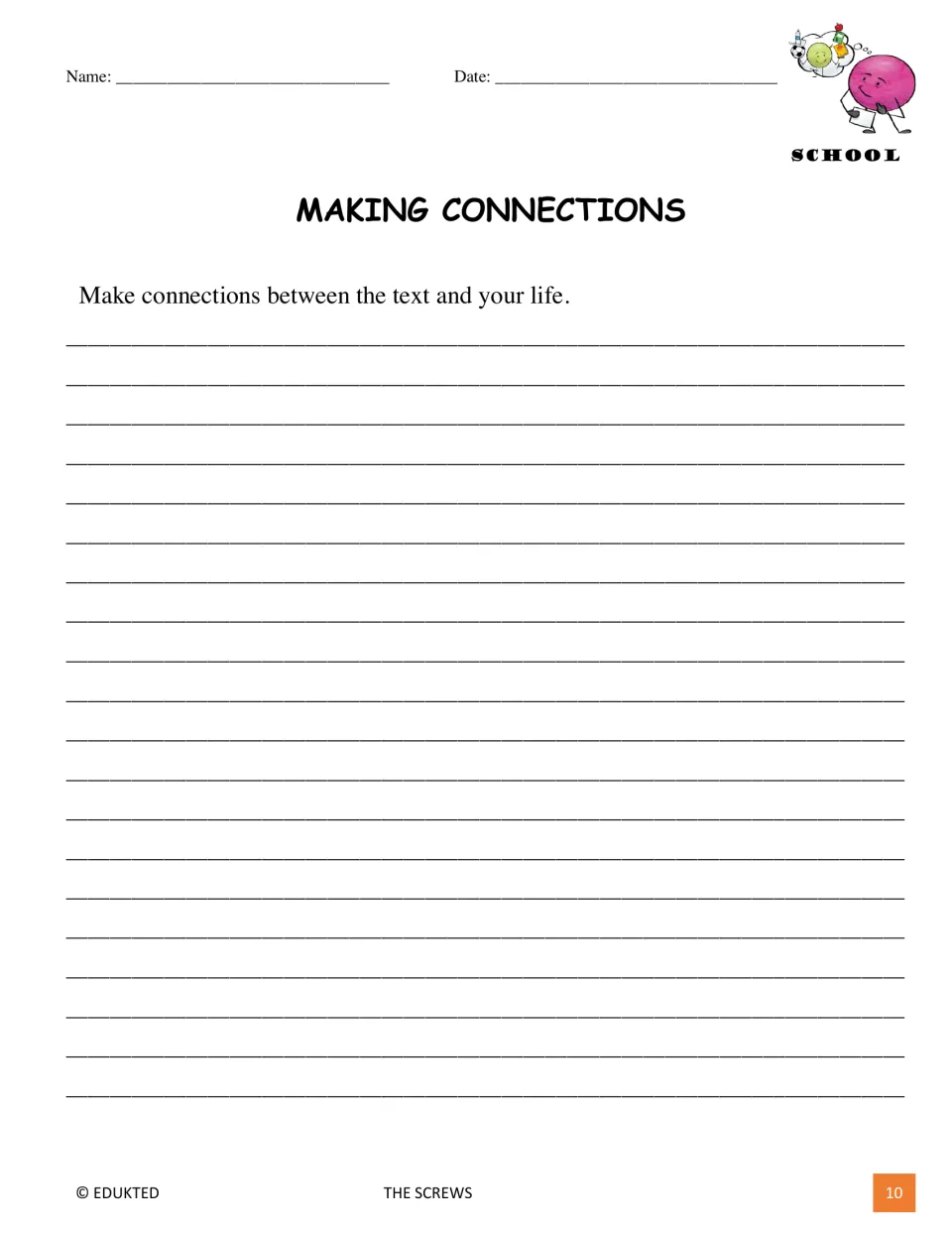 Making Connections response activity asks students to connect information in the screw text to their own lives
