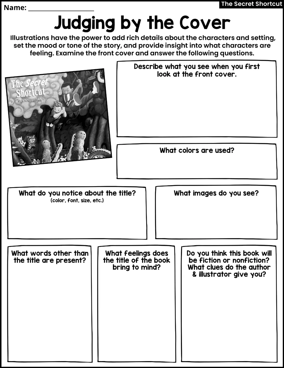 Judging by the Cover: students study the book cover and answer questions on colors, title, images and fiction or nonfiction