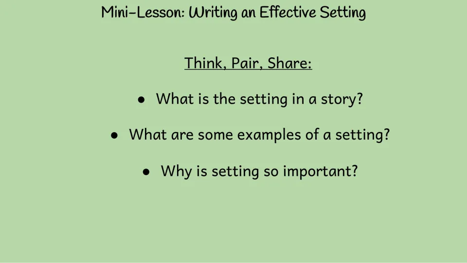 Setting mini-lesson opens with Think, Pair, Share questions about its definition, examples, and importance