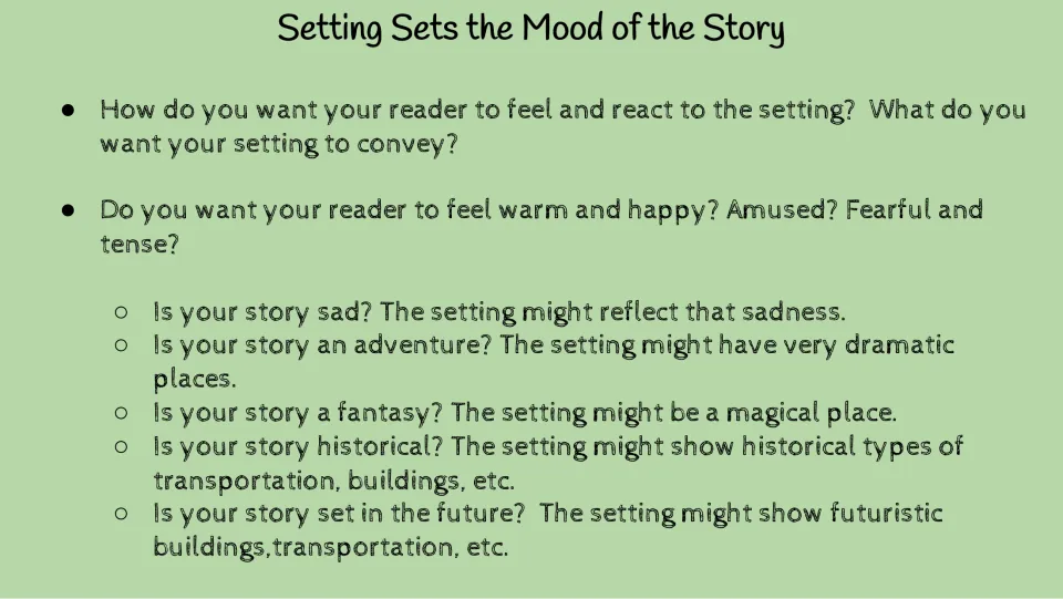 Mood lesson slide asks how settings make readers feel and connects setting choices to story genres