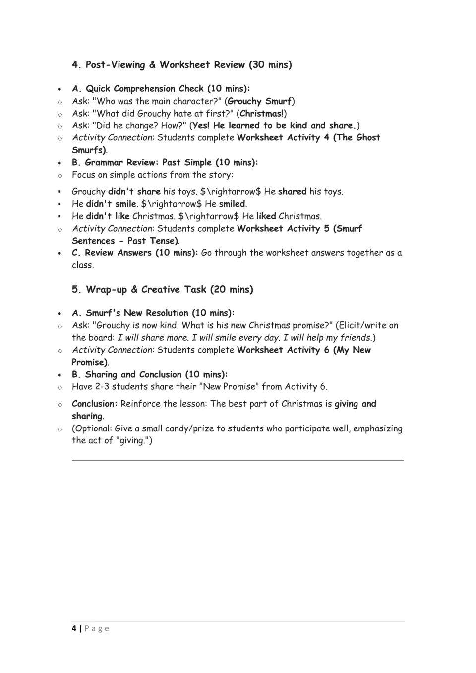 Post-viewing steps: comprehension questions, past simple review (didn't share to shared) and a wrap-up New Promise task