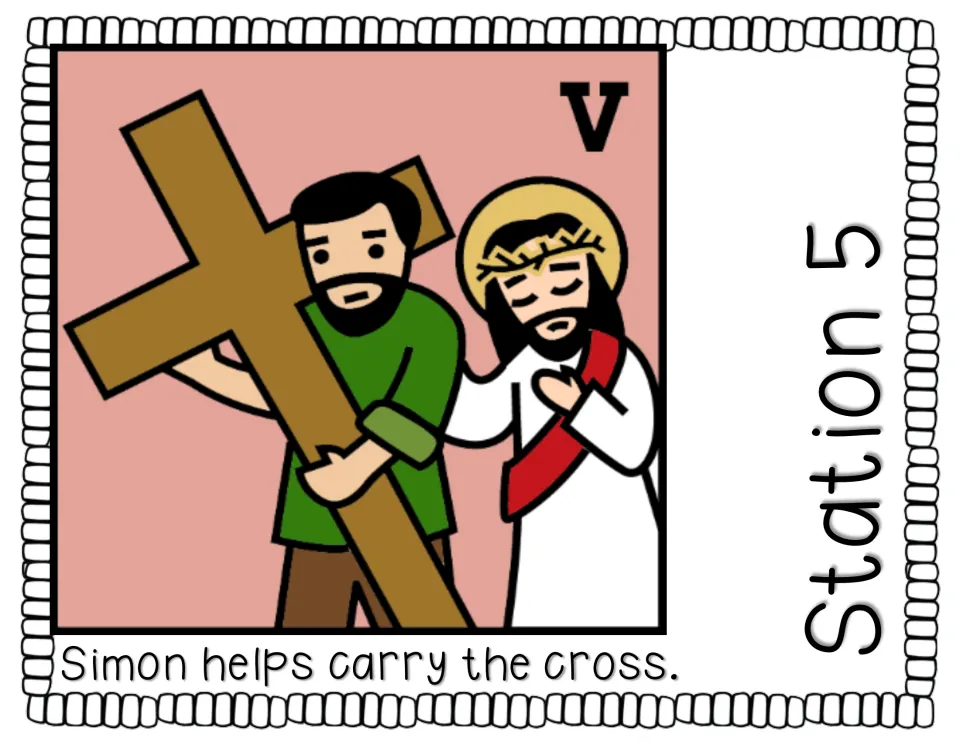 Station 5 story page reads 'Simon helps carry the cross.' and illustrates Simon carrying it beside Jesus