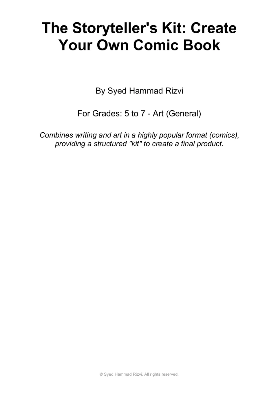 The Storyteller's Kit: Create Your Own Comic Book by Syed Hammad Rizvi, an art guide combining writing and comics