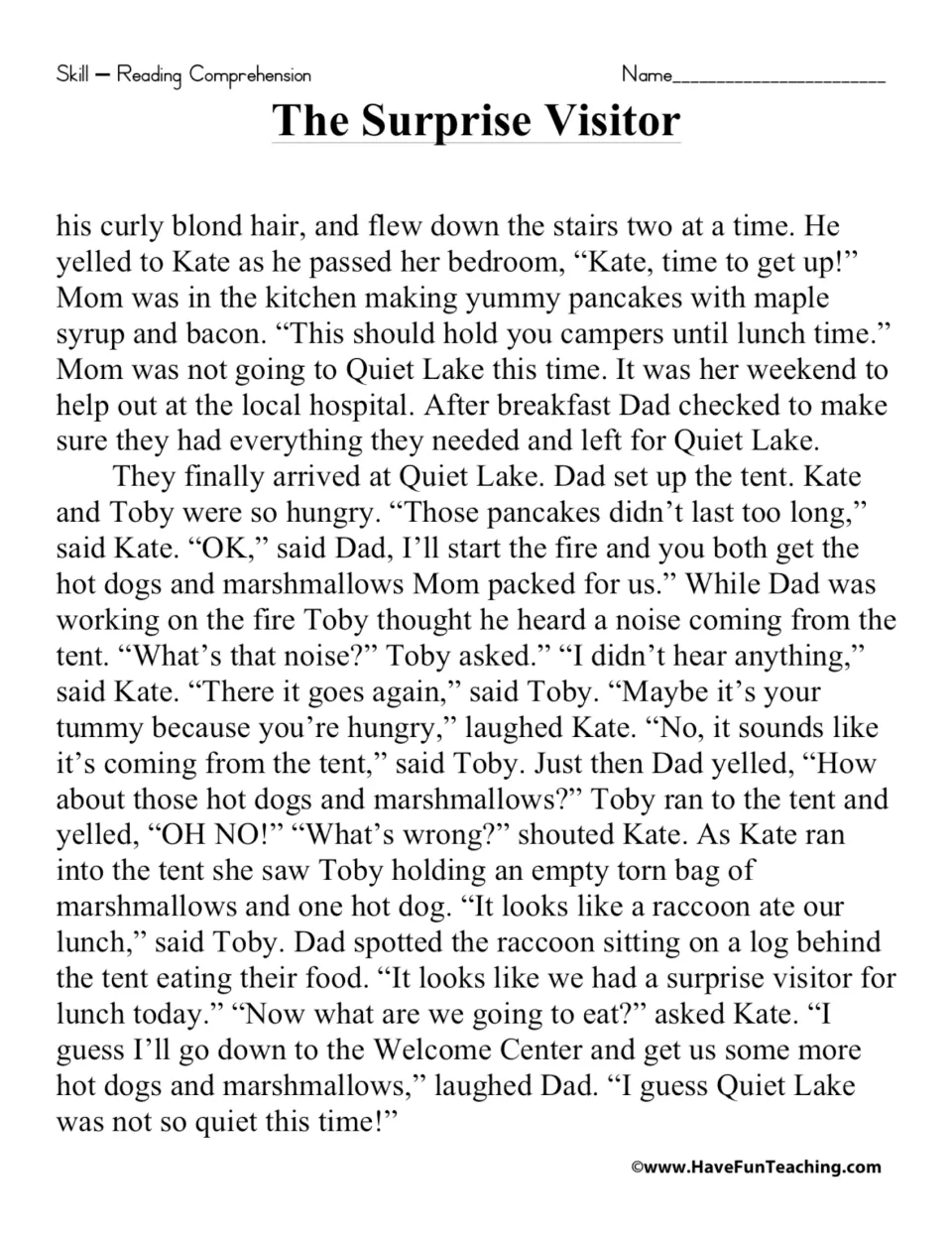 Reading passage, part 2: Toby, Kate, and Dad arrive at Quiet Lake, where a raccoon eats their camp food.