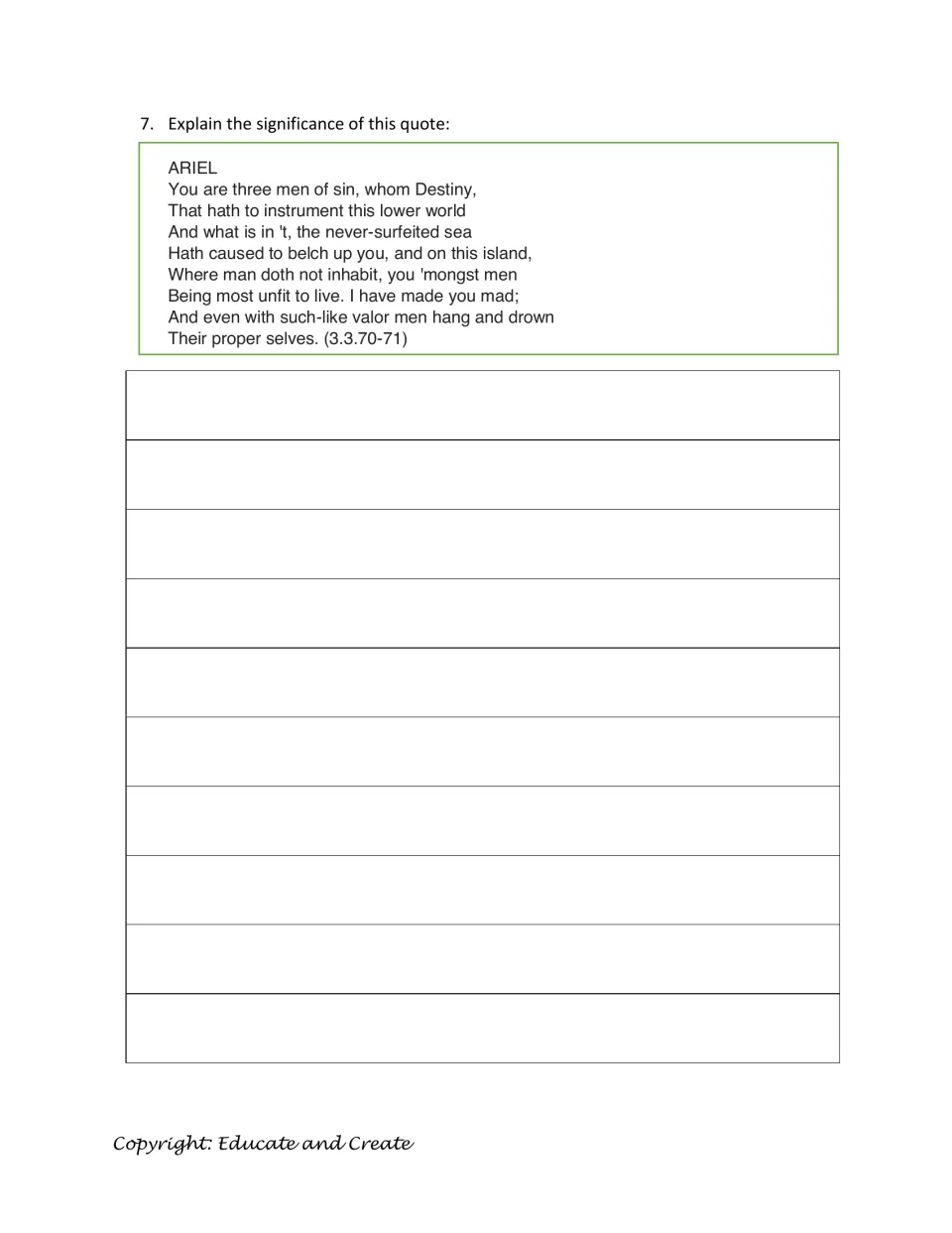 Act 3 quiz question 7 asks students to explain Ariel's speech accusing three men of sin and causing madness.