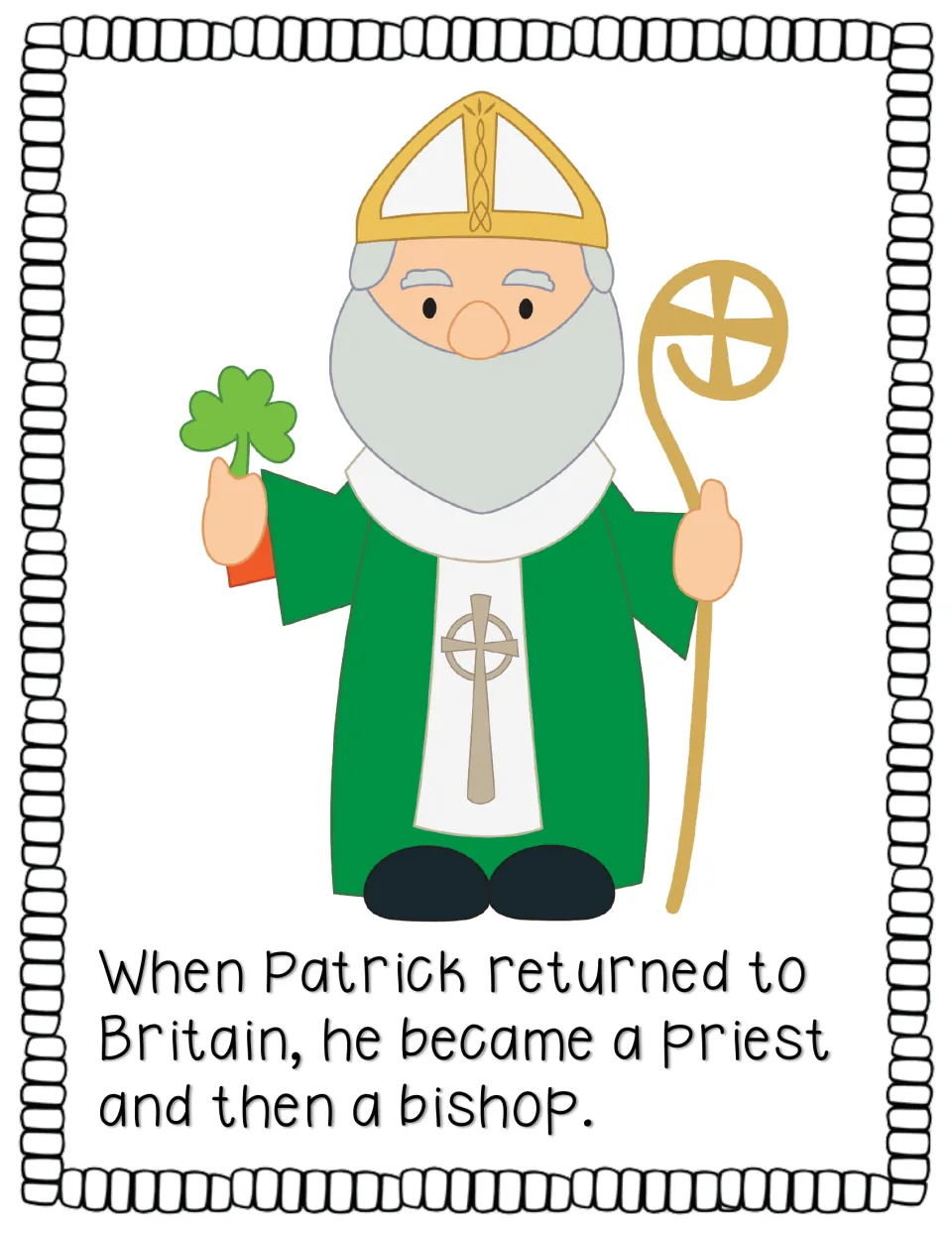 Story page tells how Patrick returned to Britain and became a priest and then a bishop, shown in green