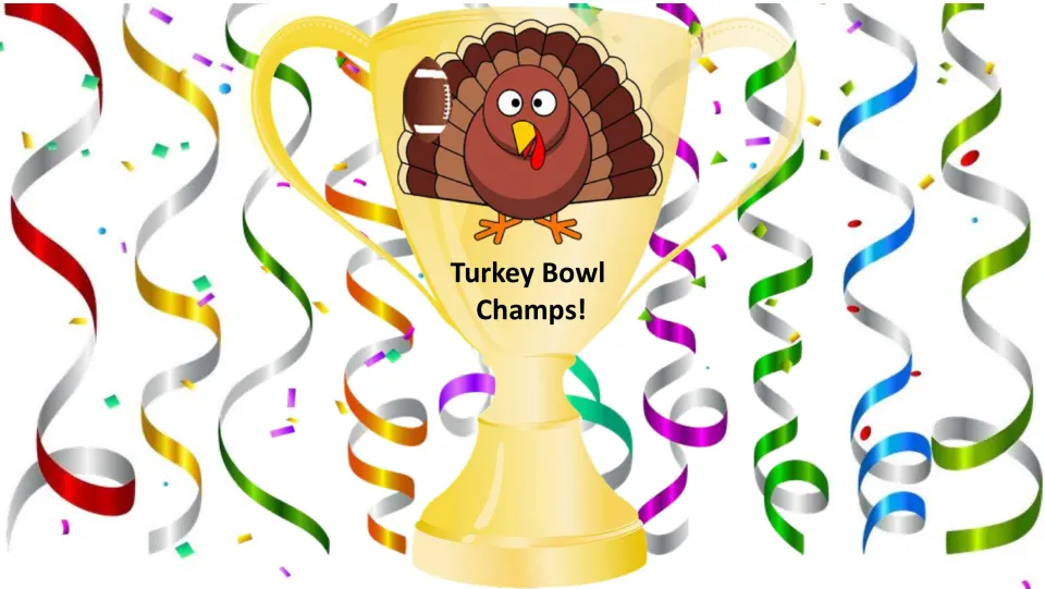 Color champion certificate for the PE game's winning team reads 'Turkey Bowl Champs!' on a gold trophy
