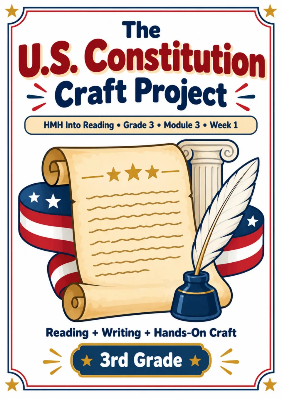 The U.S. Constitution Craft Project cover identifies Grade 3, HMH Into Reading, Module 3, Week 1.