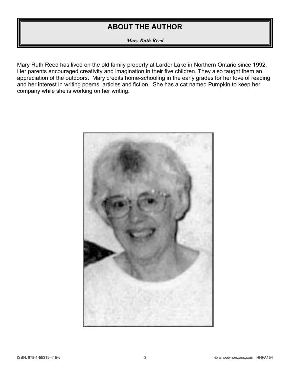 About the author: biography of Mary Ruth Reed of Larder Lake, Northern Ontario, with her photo