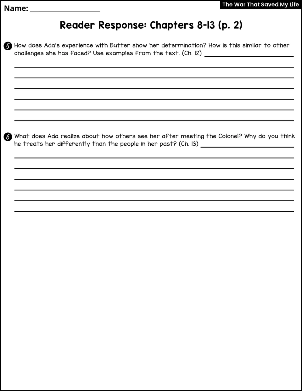 Chapters 8-13 continued: students cite evidence on Ada's determination with Butter and how the Colonel treats her