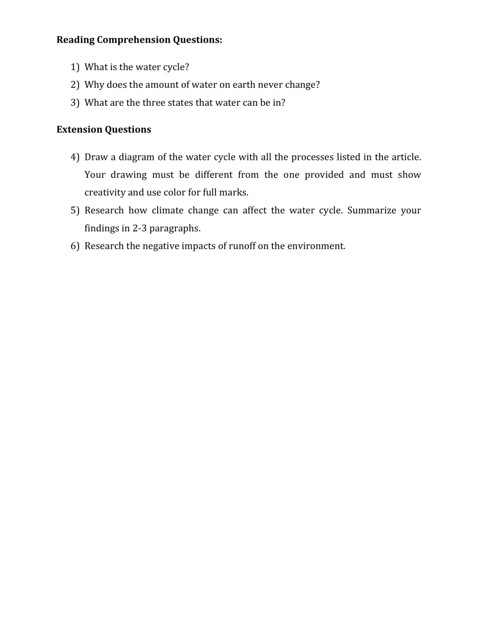 Water cycle questions: students answer 3 comprehension items, then draw a diagram and research climate change and runoff
