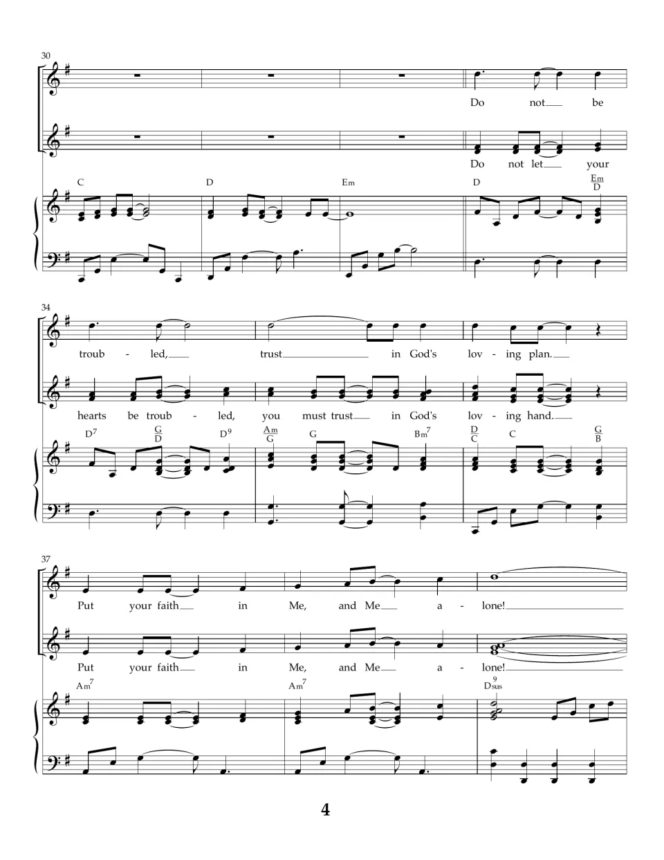 Middle section, mm. 30-39: voices sing "Do not let your hearts be troubled" and "Put your faith in Me, and Me alone"