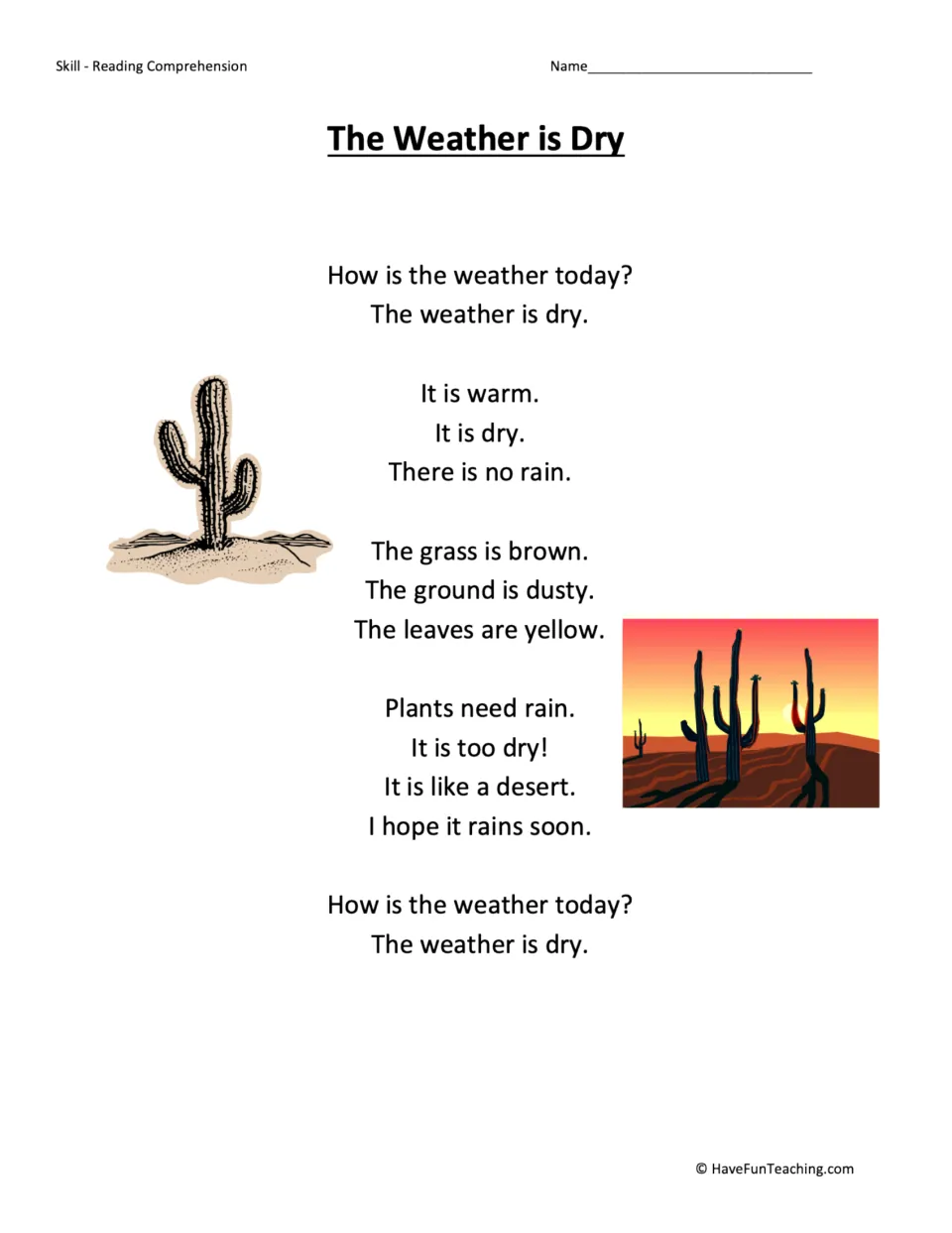 Reading poem about dry weather: no rain, brown grass, dusty ground, yellow leaves, and plants needing rain.