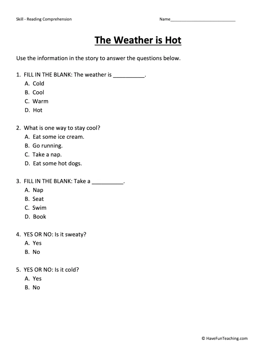 Five comprehension questions about the hot-weather poem cover temperature, staying cool, and taking a swim.