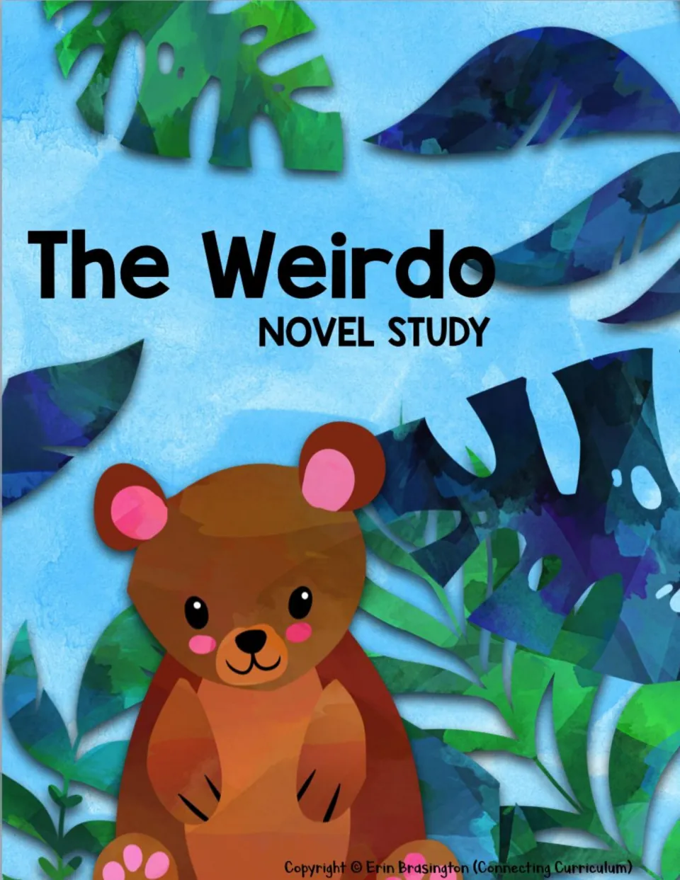 The Weirdo Novel Study cover identifies the reading resource by Erin Brasington of Connecting Curriculum.