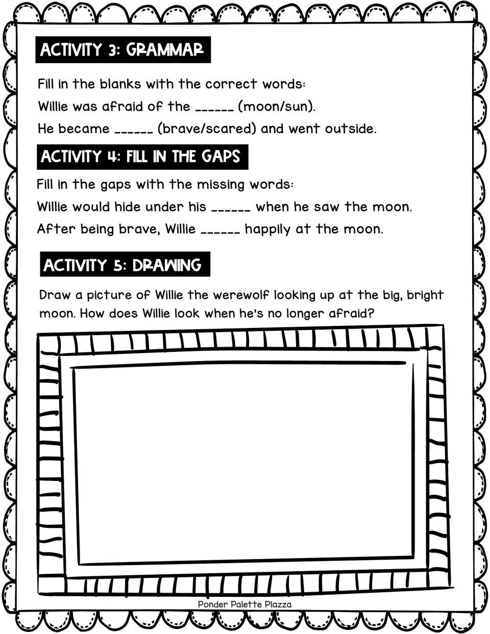 Follow-up activities for Willie's story: two word-choice sentences, two gap fills, and a drawing prompt.