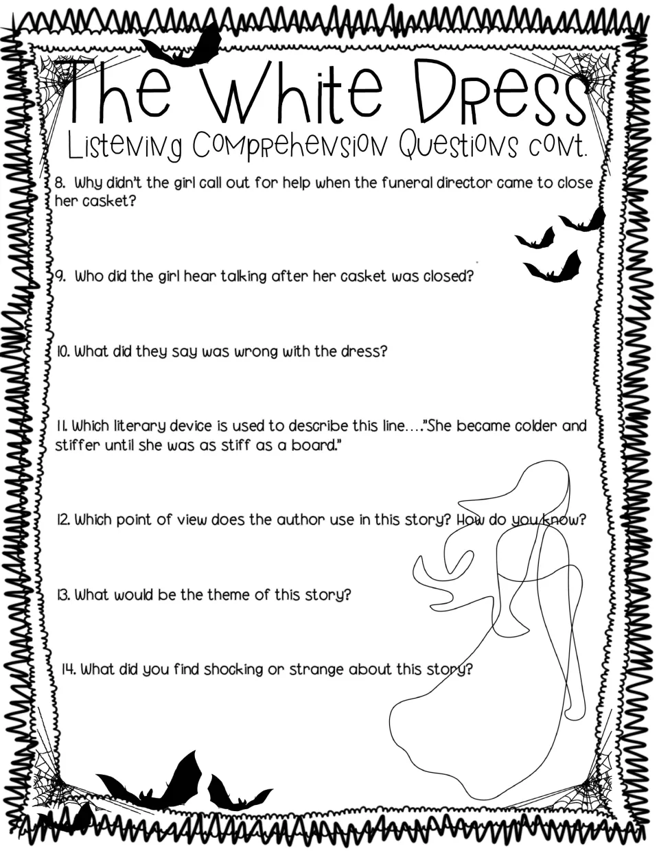 Listening comprehension questions 8 to 14: students answer on simile, point of view, theme and their own reaction