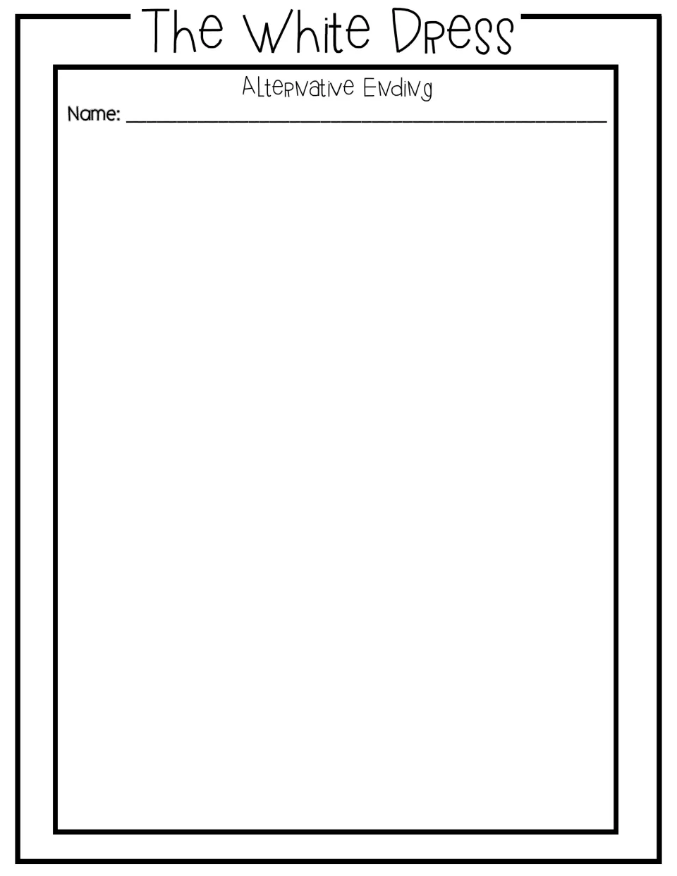 Alternative ending page with a name line and a large open space for students to write their own ending to the story