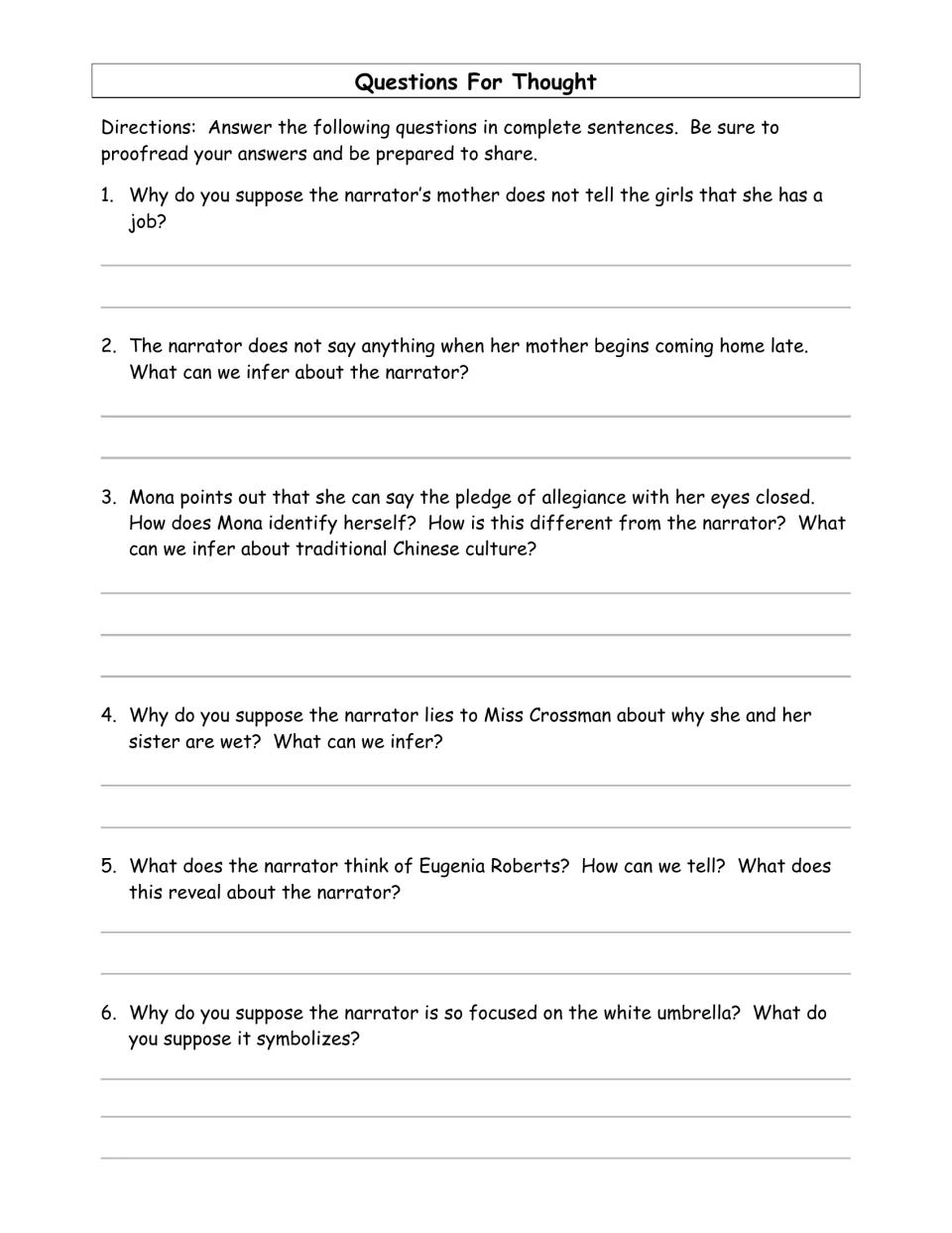 Questions For Thought 1-6: students make inferences about the narrator, her mother, Mona and what the umbrella symbolizes
