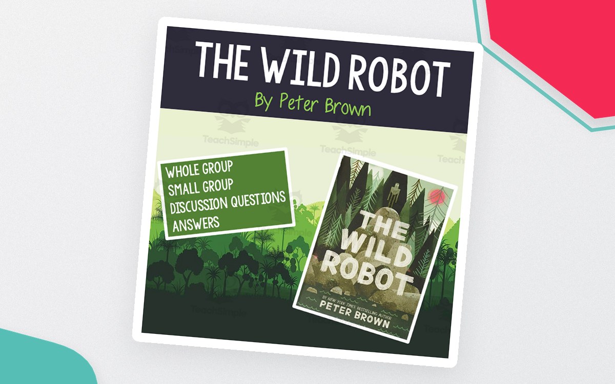 The Wild Robot Book 1 by Peter Brown Discussion Questions preview