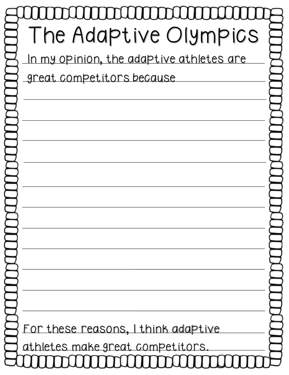Adaptive Olympics opinion paragraph: students write their reasons between a given opening and closing sentence