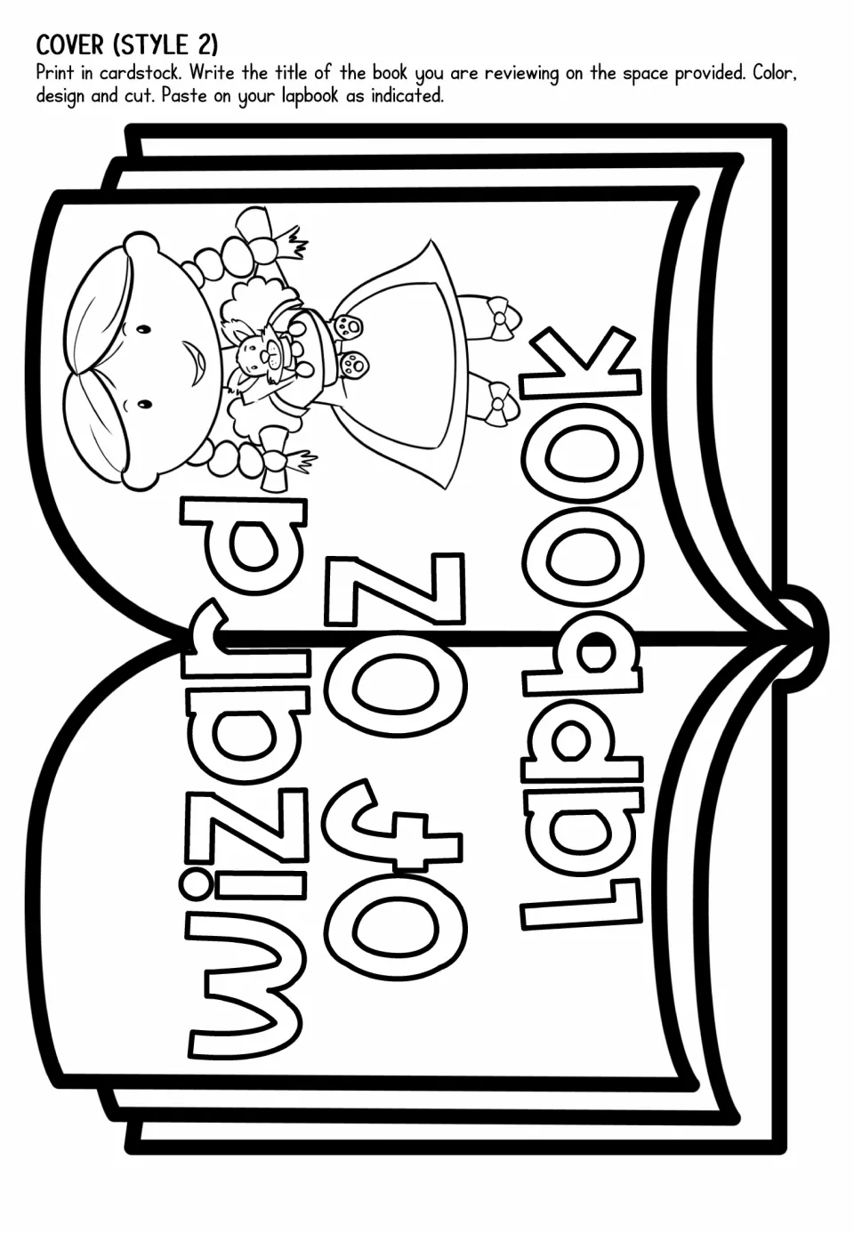 Lapbook cover option 2 features Dorothy holding Toto on an open-book template to color, cut, and paste