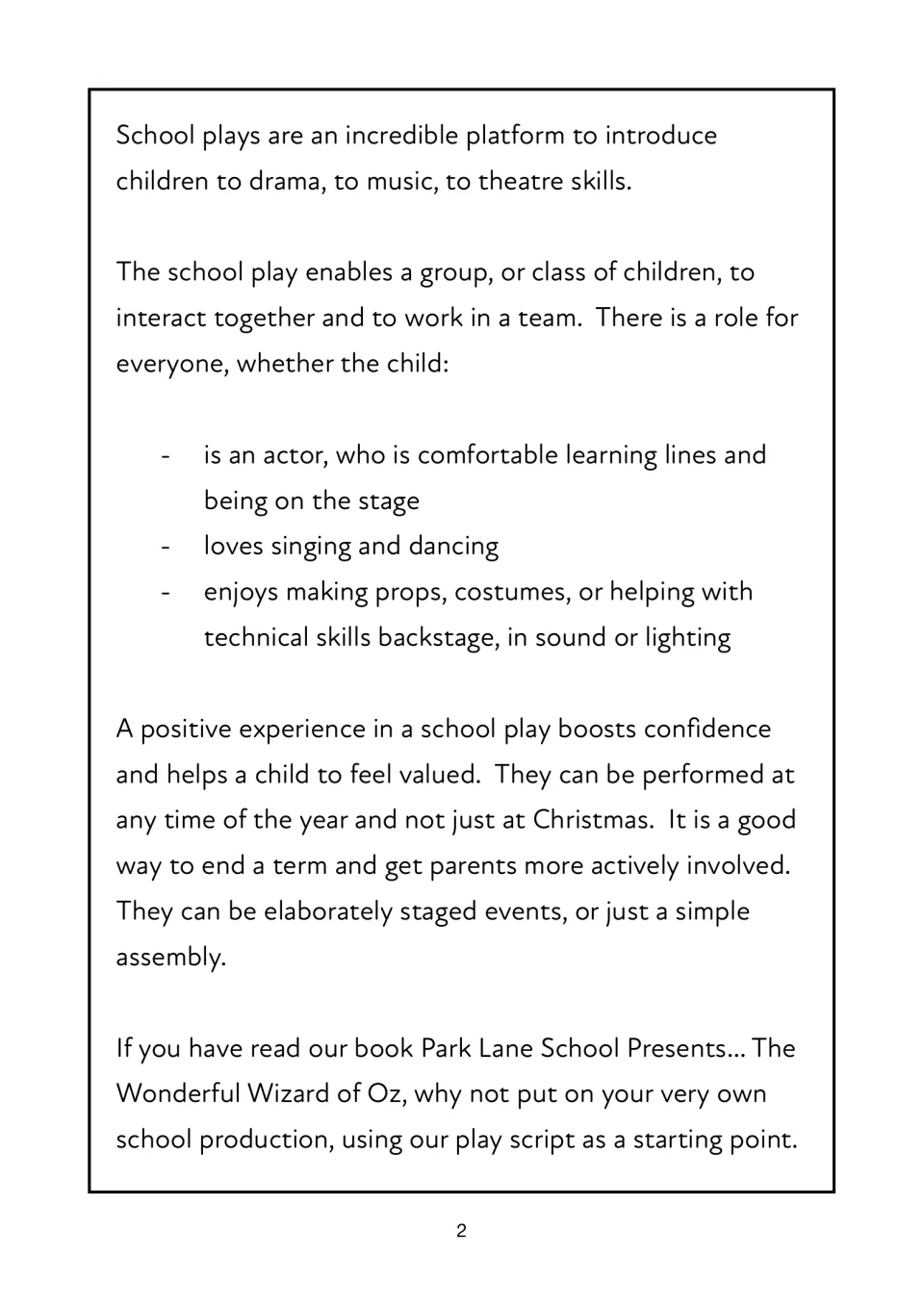 Introduction to school plays: roles for actors, singers, dancers, prop and costume makers, and sound or lighting crew