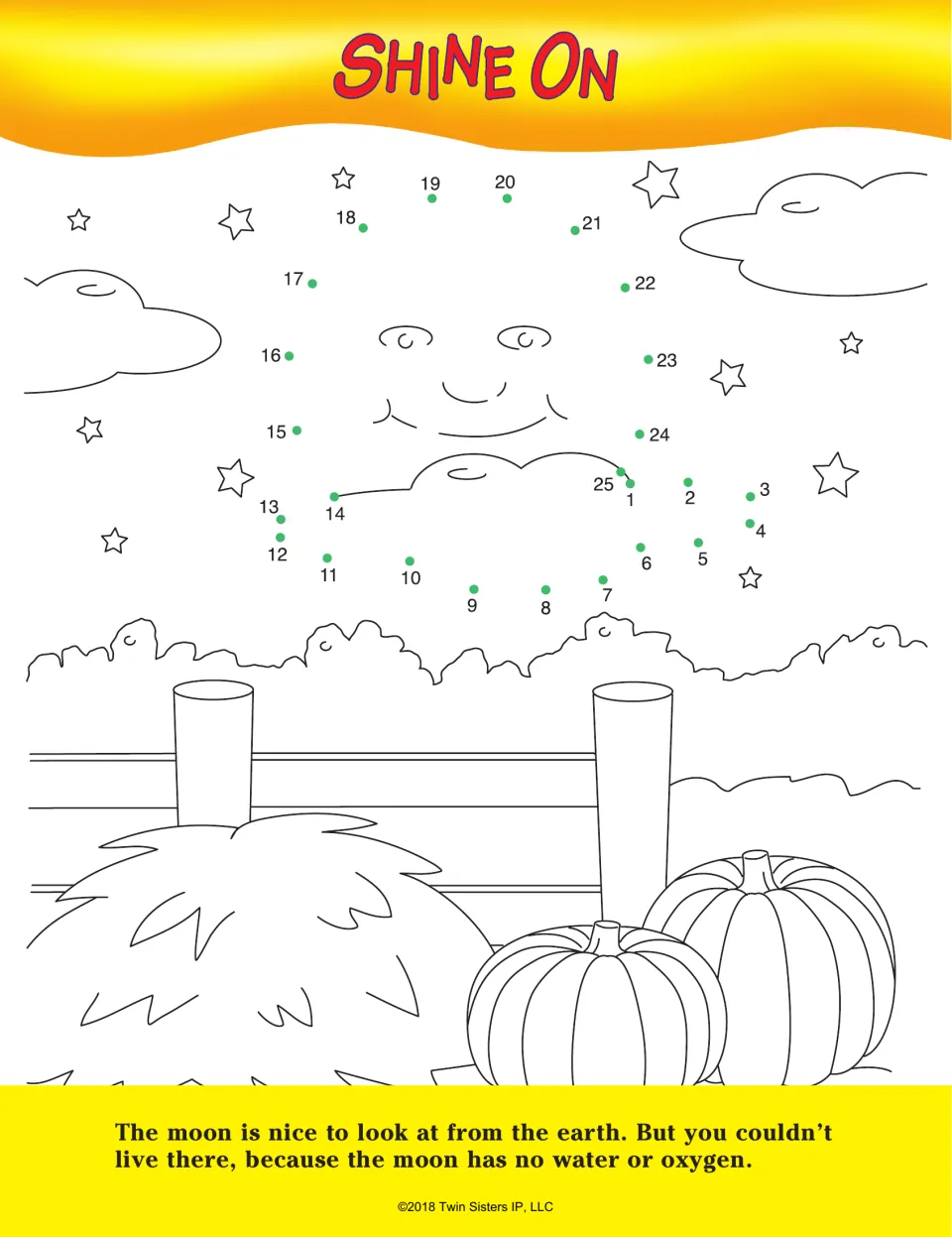 Shine On dot-to-dot: students connect dots 1 to 25 to draw a smiling moon over a fence and pumpkins, plus a moon fact