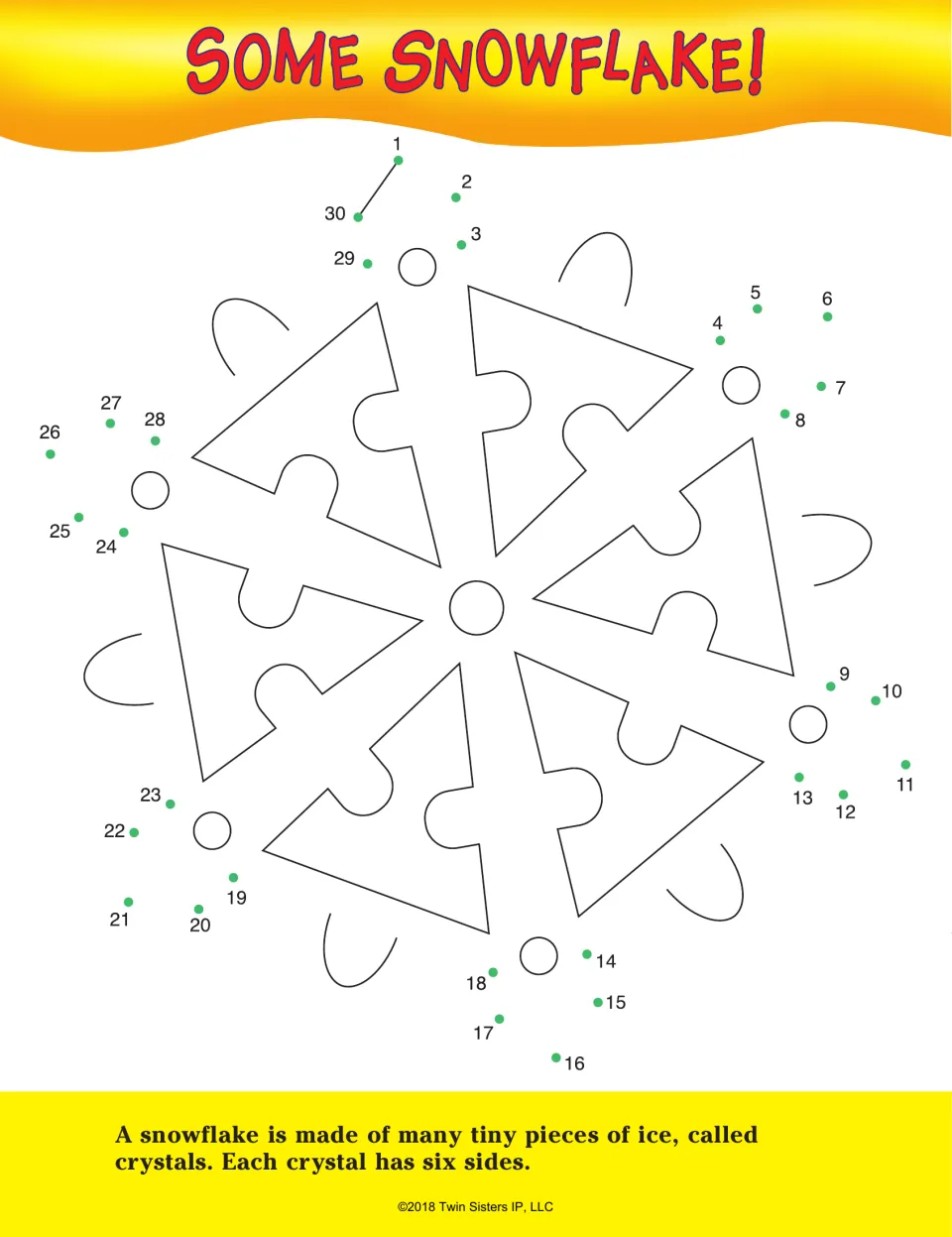 Some Snowflake!: students connect dots 1 to 30 in number order to finish a snowflake, with a fact about six-sided crystals