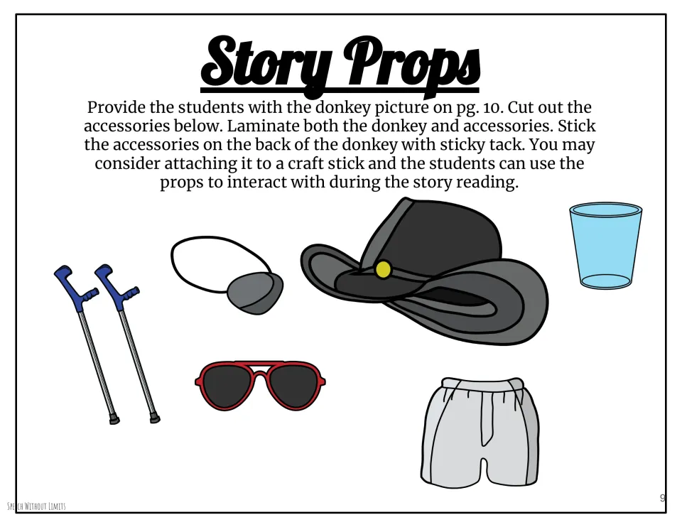 Story Props cut-outs: crutches, eye patch, hat, sunglasses, shorts and cup to laminate and stick on the donkey picture