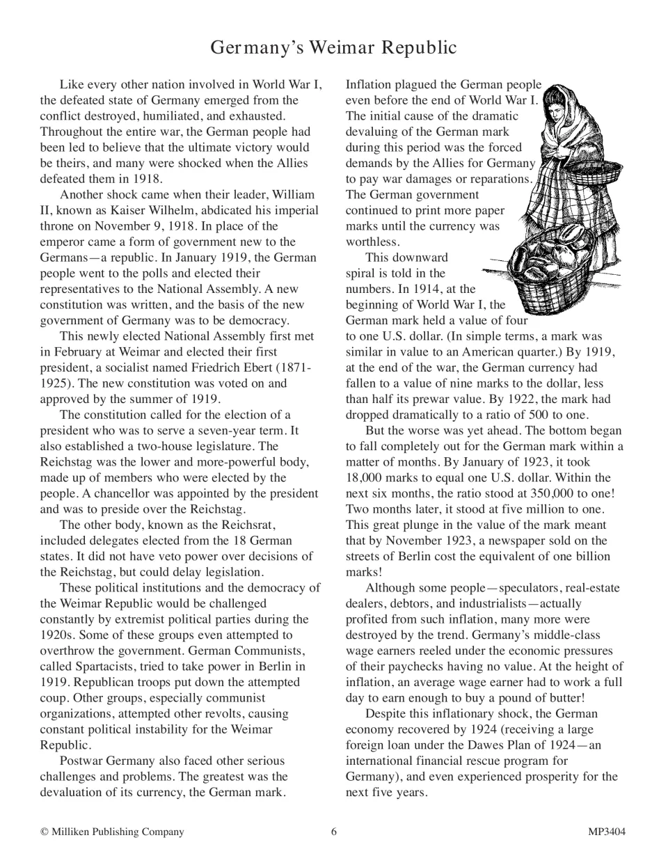 Germany’s Weimar Republic reading explains its democratic government, political unrest, and hyperinflation.