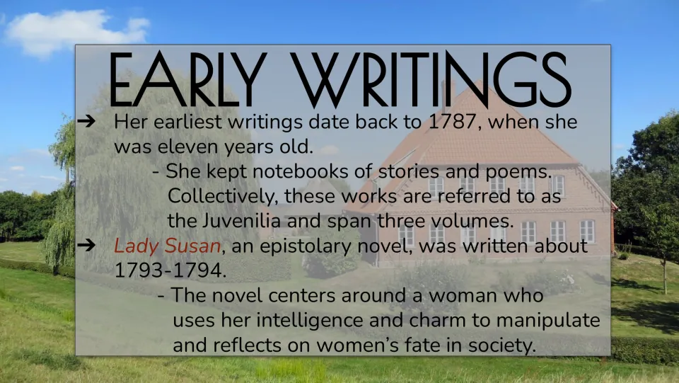 Early Writings slide introducing Austen's childhood notebooks, the three-volume Juvenilia, and Lady Susan