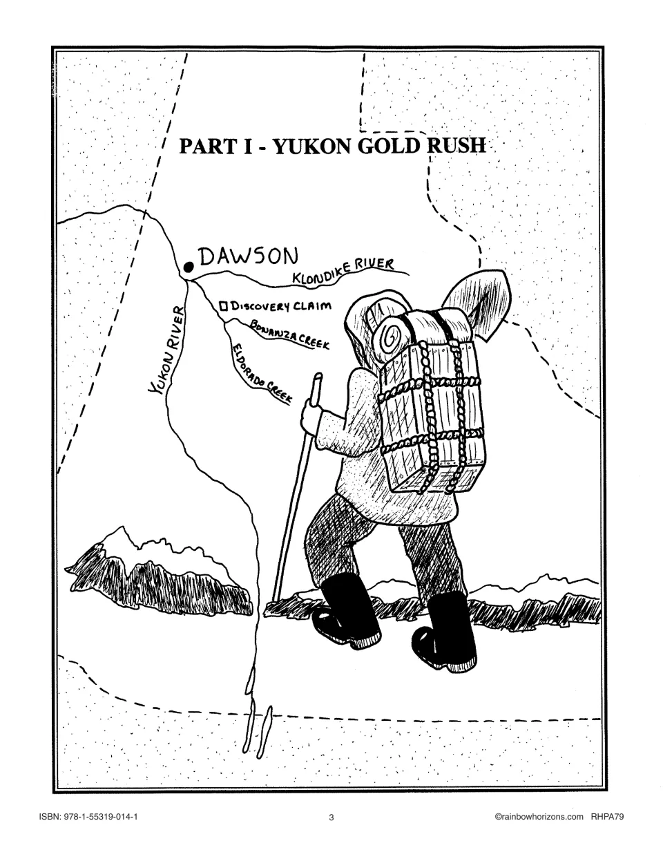 Part I opening page for the gold rush lessons, showing a prospector and a map of Dawson and nearby creeks