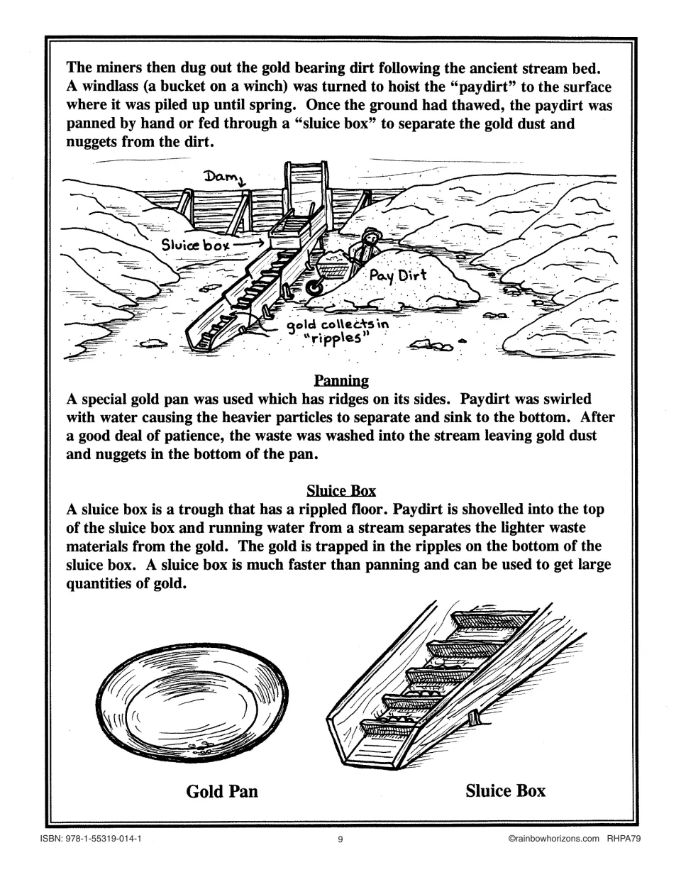Gold mining reading concludes with explanations and illustrations of panning and sluice boxes for separating gold