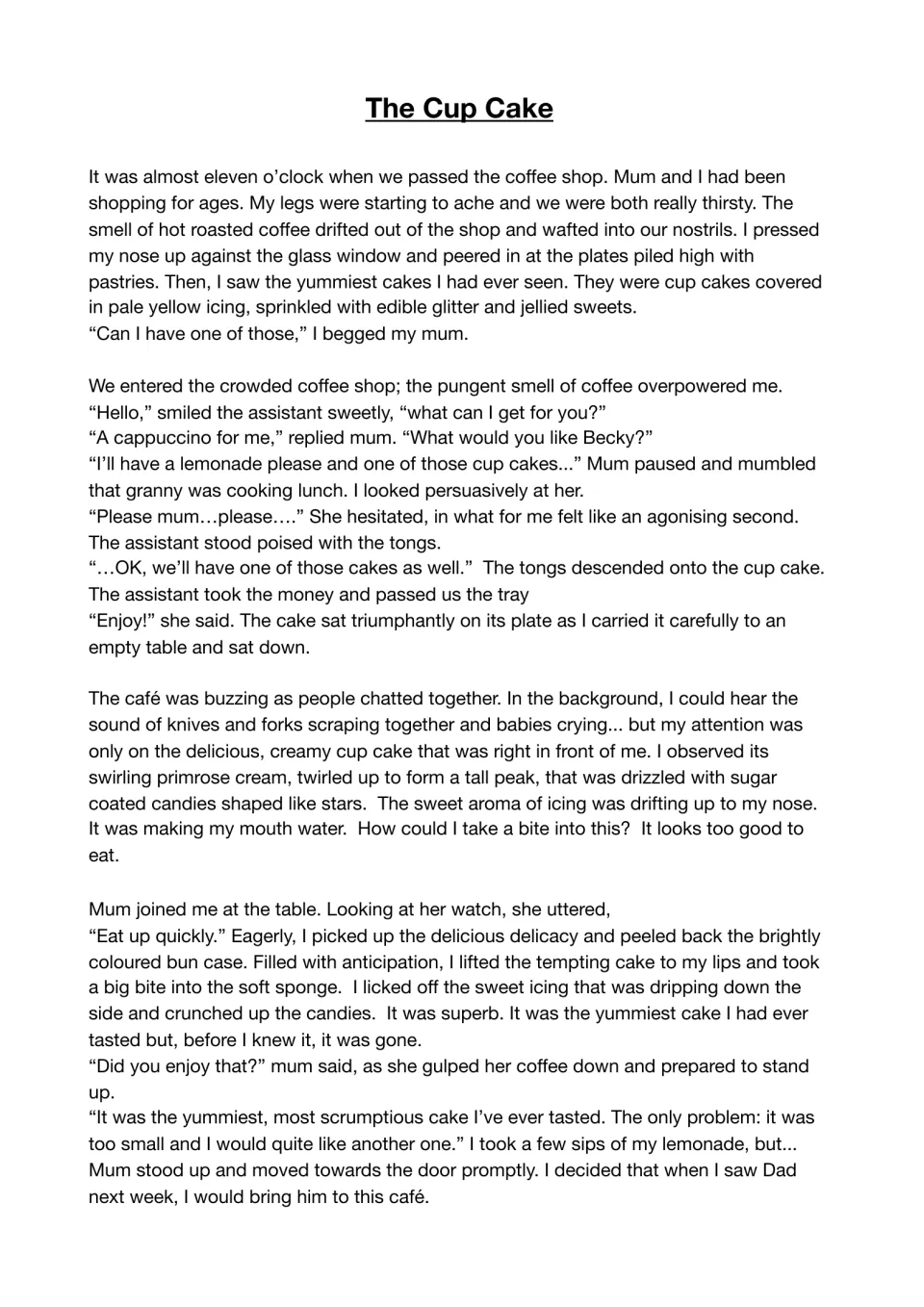 Model passage titled 'The Cup Cake' describes Becky buying and eating a cupcake using dialogue and sensory details