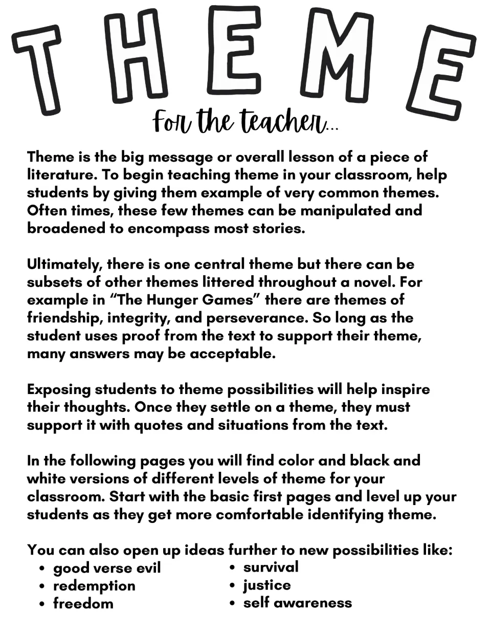 Teacher notes on theme: defines theme as a story's big message and lists extra ideas like survival, justice and redemption