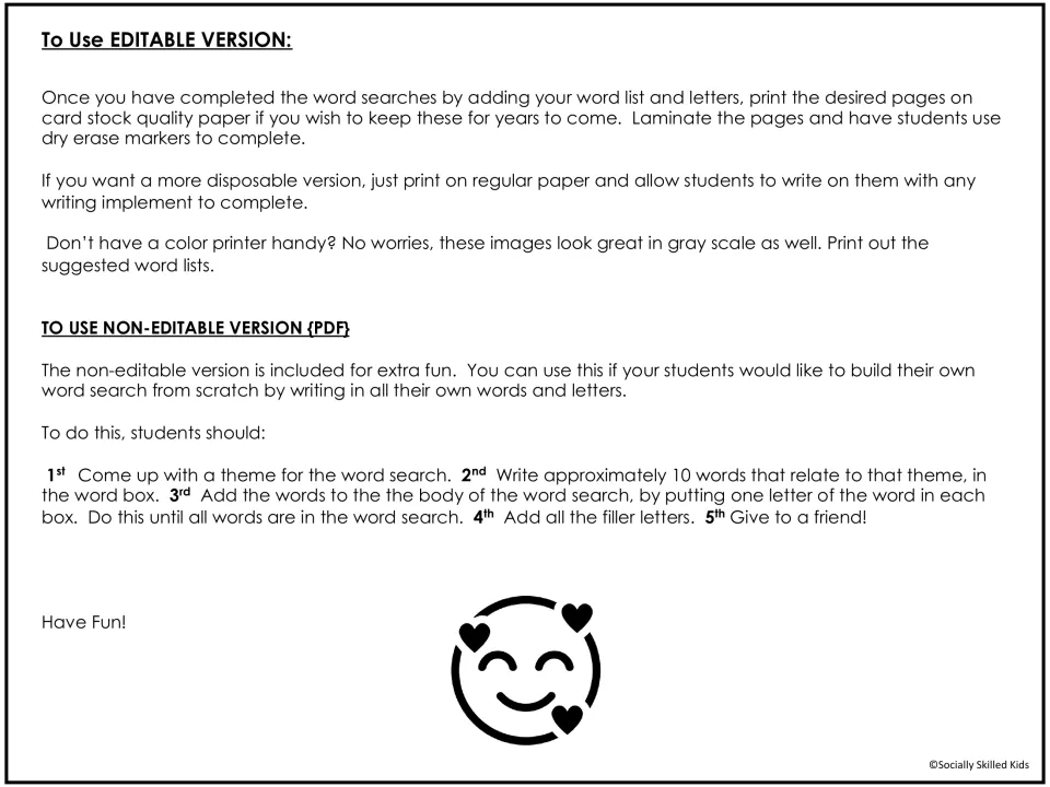 Directions for editable and non-editable versions: laminate for dry erase, or students build their own word search
