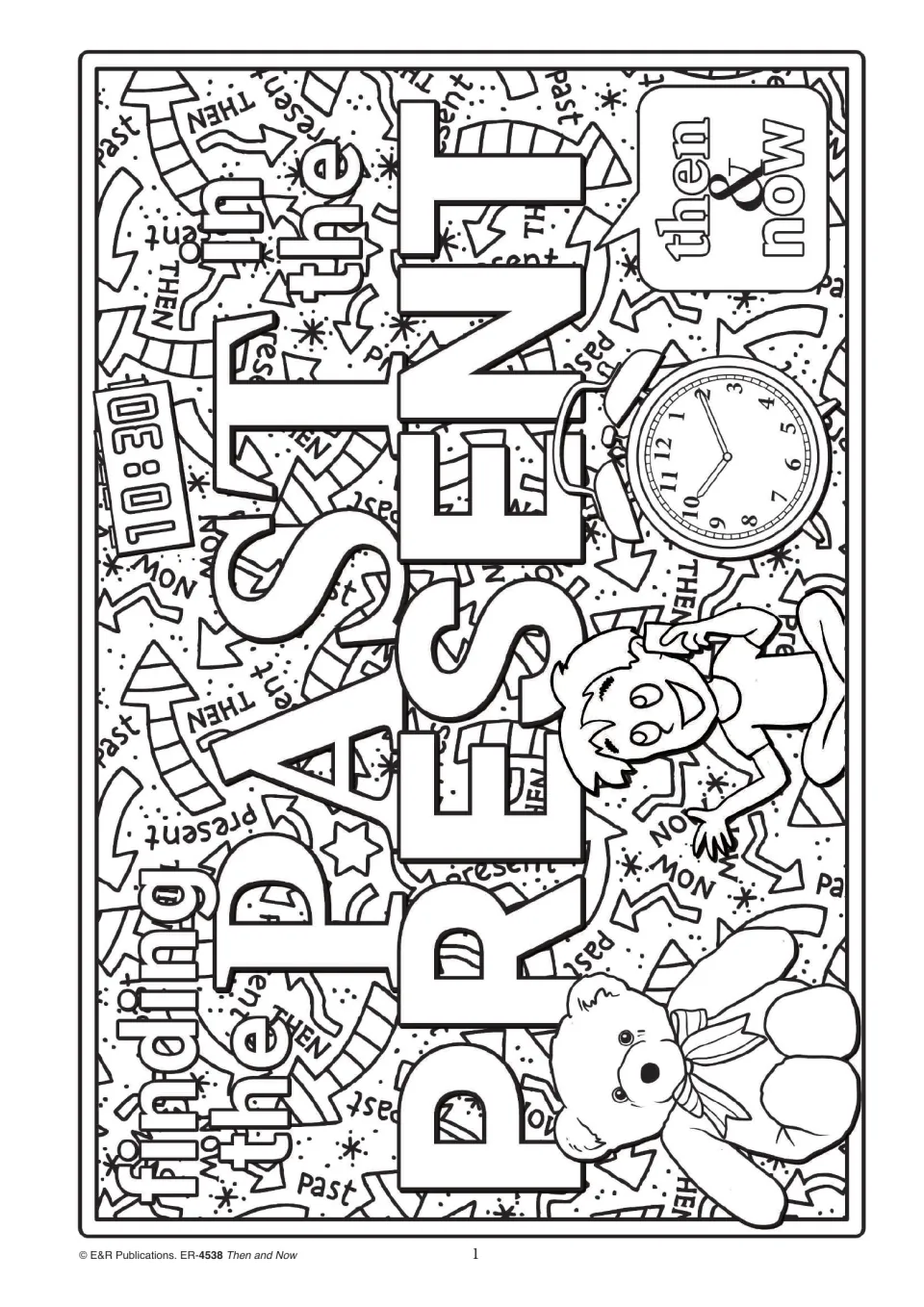 Finding the past in the present: students colour the large PRESENT lettering, a clock, a child and a teddy bear