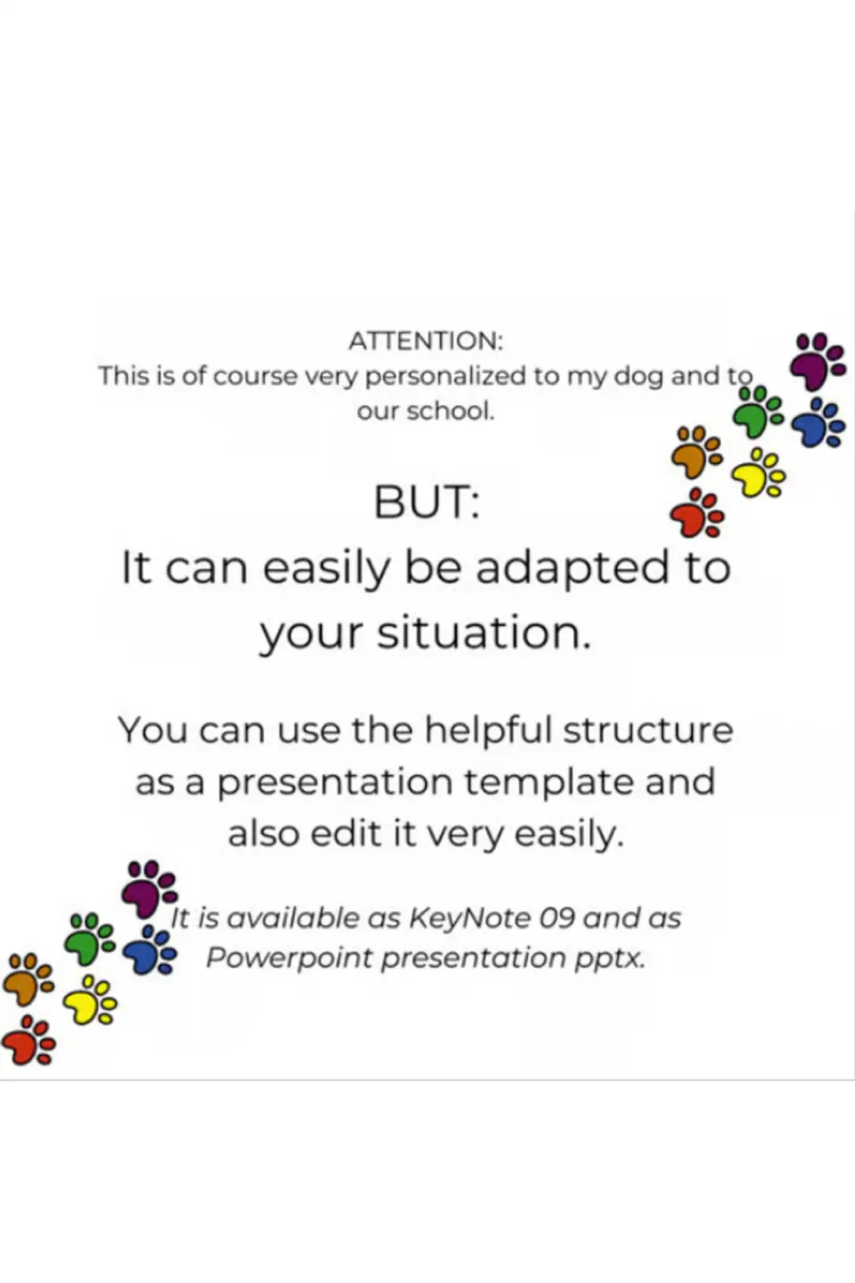 Presentation adaptation notes explain that the dog and school details can be edited to fit another situation.