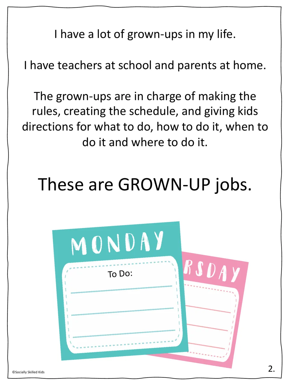 Story page 2: grown-ups such as teachers and parents make rules, set schedules and give directions, shown with To Do notes