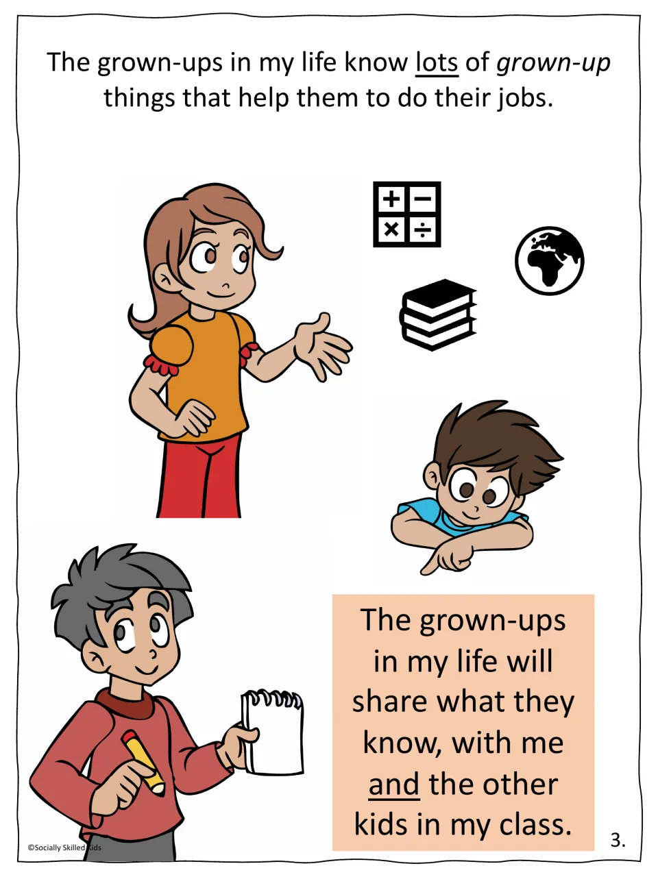Story page 3: grown-ups know many grown-up things, like math and reading, and share them with the kids in class