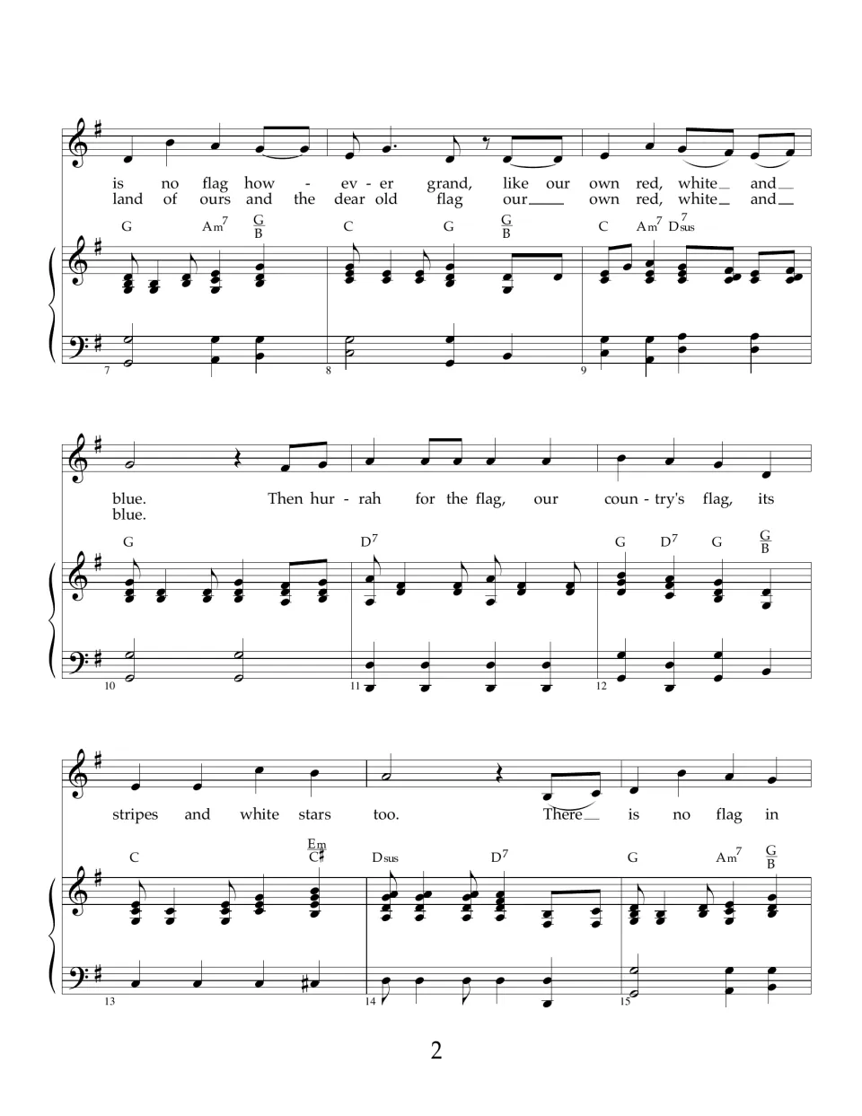 Song score, measures 7 to 15: verse ends on 'red, white and blue', then the 'Then hurrah for the flag' chorus starts