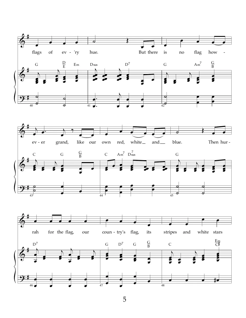 Song score, measures 40 to 48: final verse 'flags of every hue' leads into the last 'Then hurrah for the flag' chorus