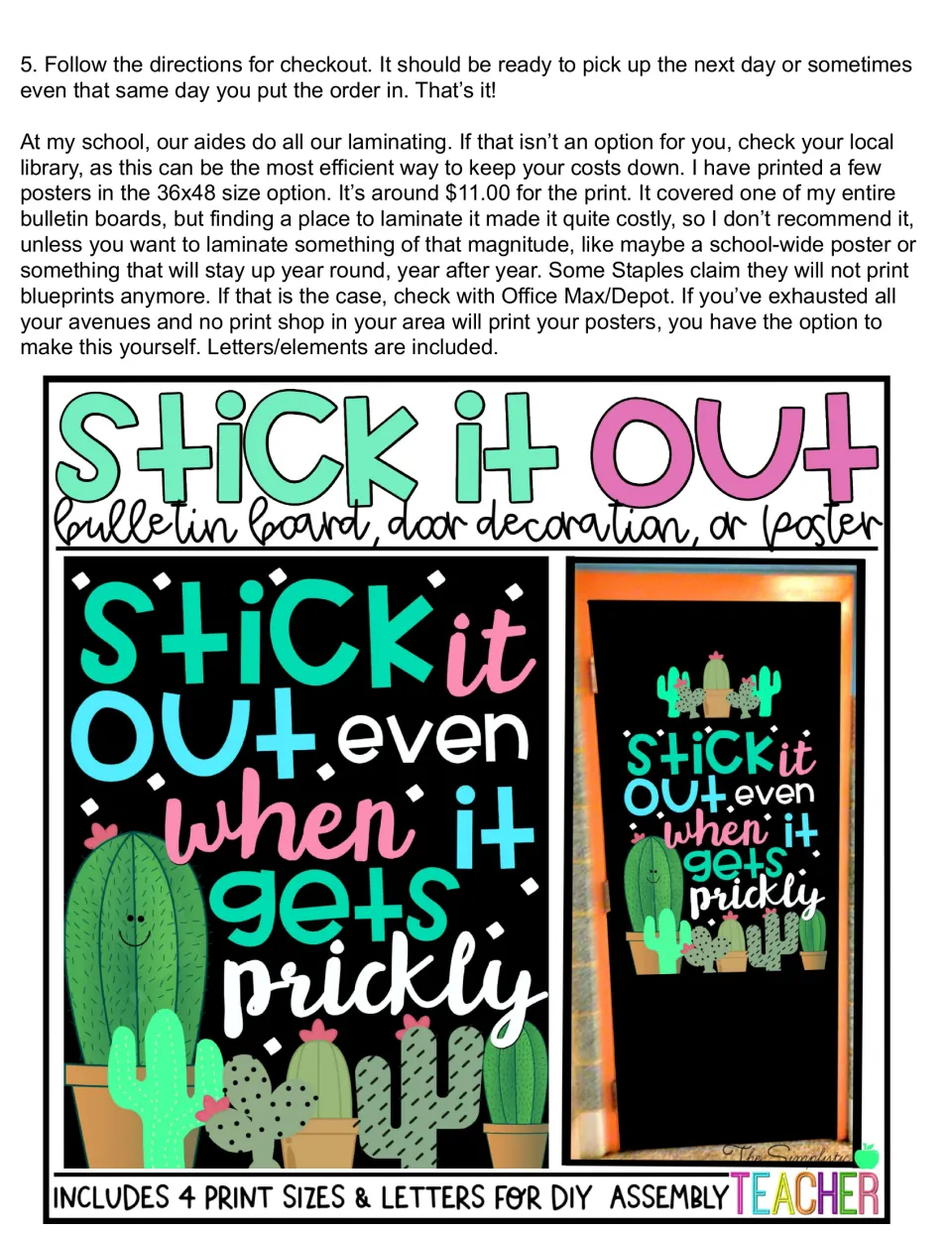 Checkout and laminating tips for engineer prints, plus a sample Stick It Out cactus poster shown as a door decoration