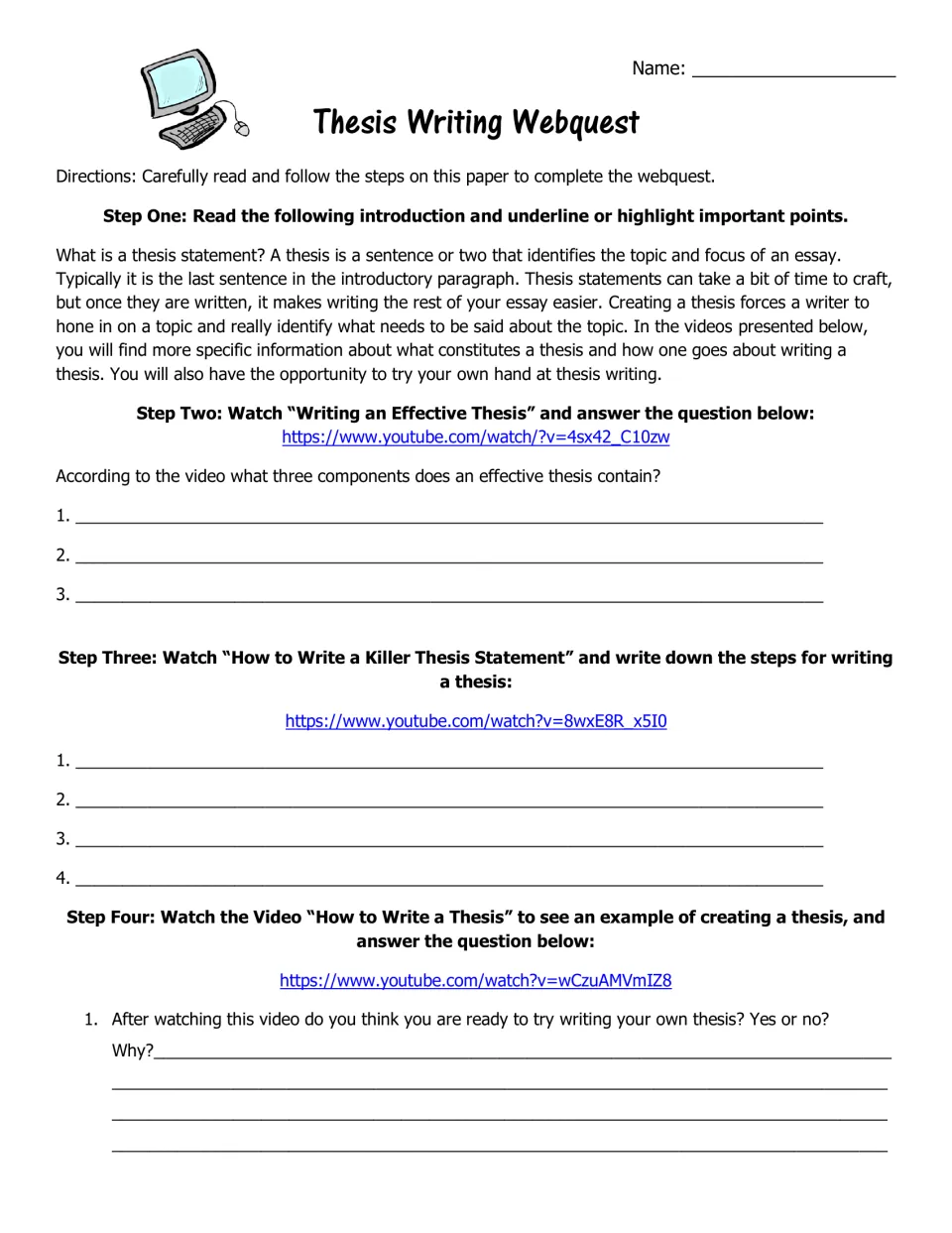 Webquest steps 1–4: read a thesis introduction, watch three linked videos, take notes, and reflect on readiness