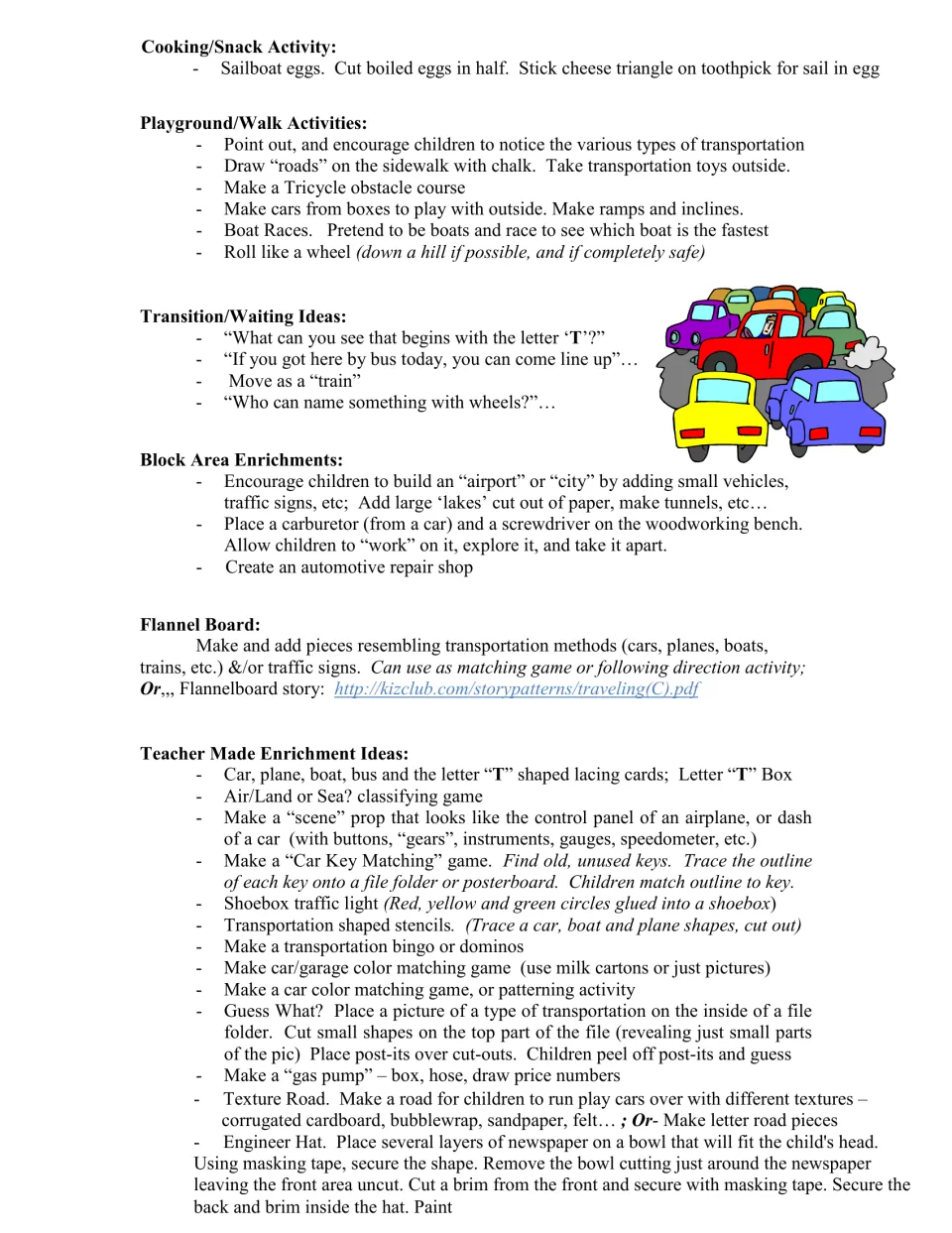 Transportation ideas for snacks, outdoor play, transitions, block play, flannel boards, and teacher-made games