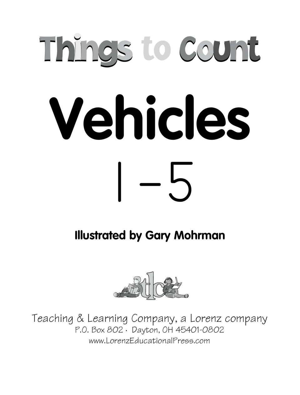 Title page for the vehicle counting book, numbers 1 to 5, illustrated by Gary Mohrman, from Teaching & Learning Company