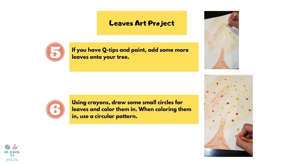 Leaf art project steps 5–6 add leaves with Q-tips and paint if available, then draw and color crayon circles.