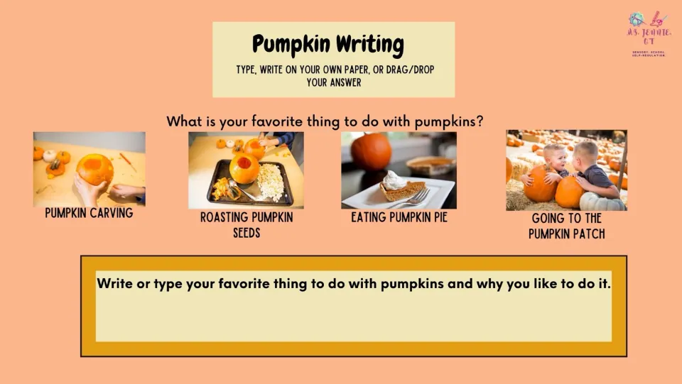 Pumpkin writing slide asks students to name their favorite thing to do with pumpkins and explain why