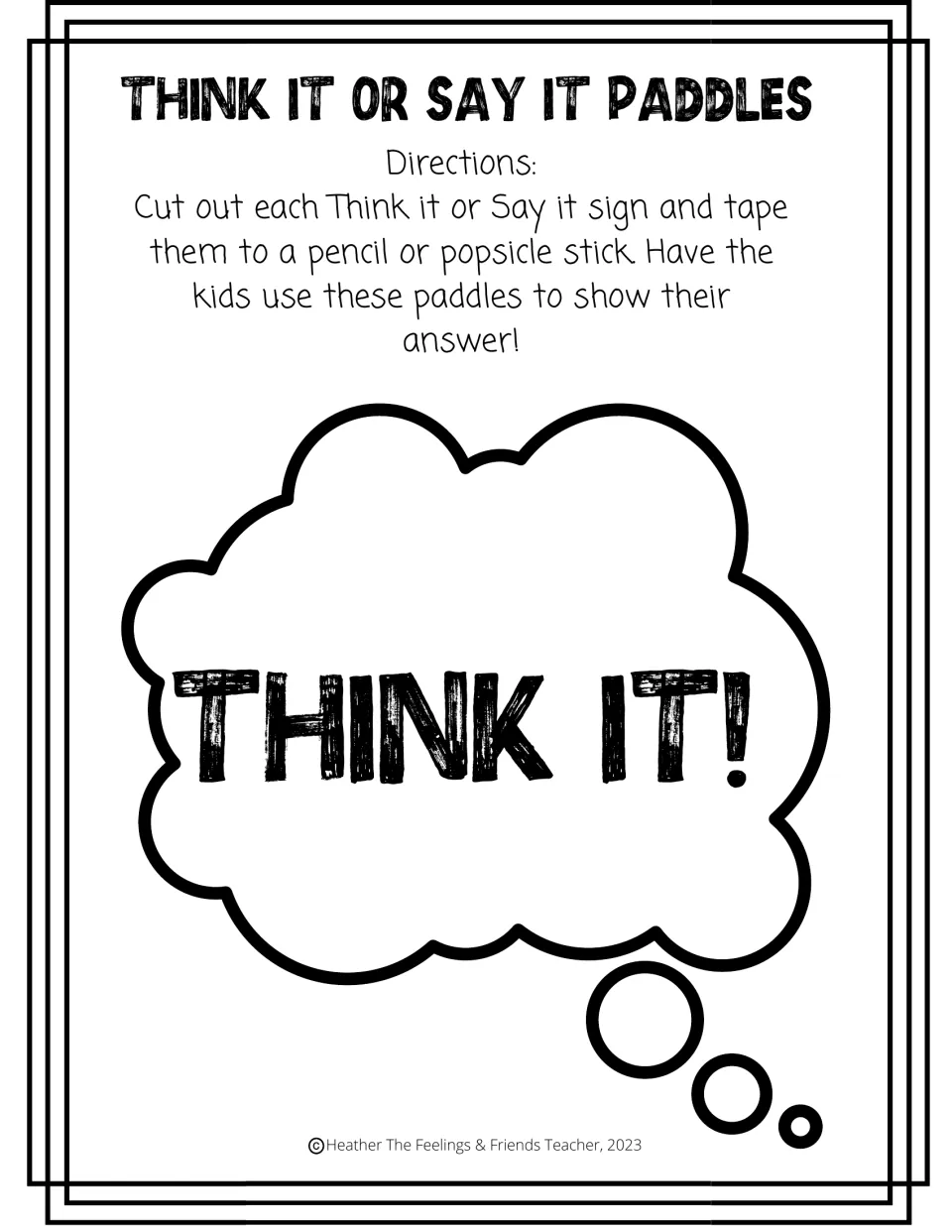 Think It! paddle sign in a thought bubble: students cut it out and tape it to a pencil or popsicle stick to show answers